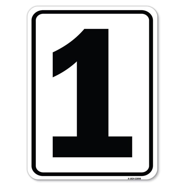 Sign with Number 1 Heavy-Gauge Aluminum Rust Proof Parking Sign